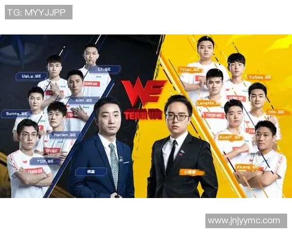 电竞比分英雄联盟深度解析WE战队在阵地战中的战术布局与执行策略